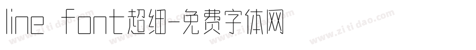line font超细字体转换